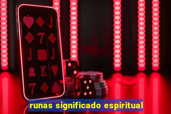 runas significado espiritual